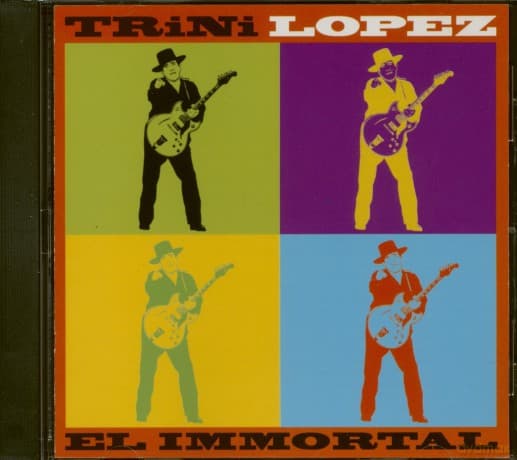 Trini Lopez: El Immortal