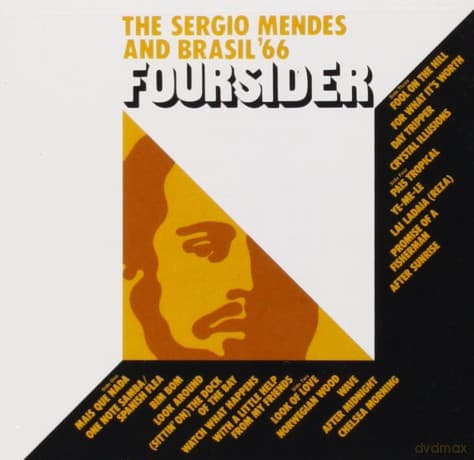 Sergio Mendes: Foursider: The Sergio Mendes and Brasil '66