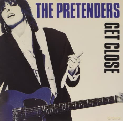 Pretenders: Get Close