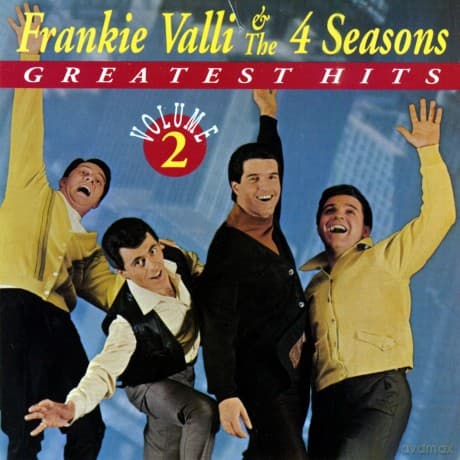 Frankie Valli & The Four Seaso: Greatest Hits vol.2