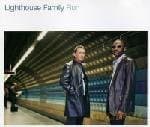Lighthouse Family: Run