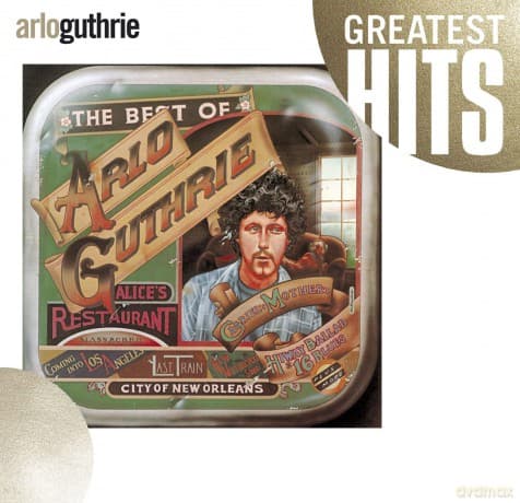 Arlo Guthrie: The Best Of