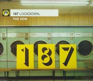 187 Lockdown: The Don