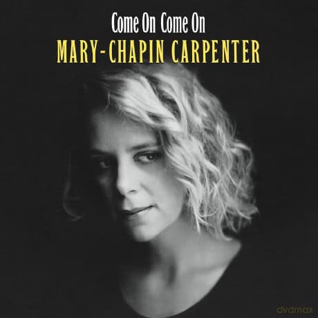 Mary Chapin Carpenter: Come On Come On (Grape)