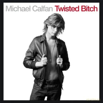 Michael Calfan: Twisted Bitch