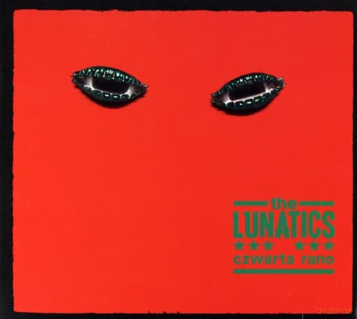 The Lunatics: Czwarta Rano