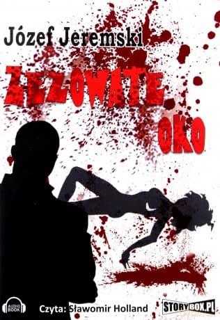 Zezowate oko - Józef Jeremski