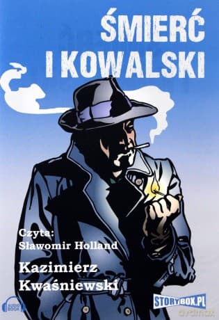 Śmierć i Kowalski - Kazimierz Kwaśniewski