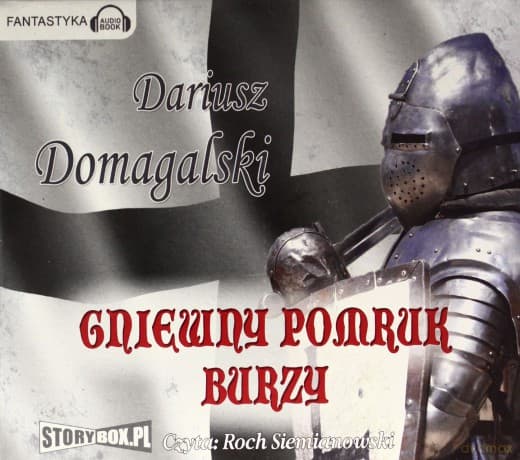 Gniewny pomruk burzy - Dariusz Domagalski (digipack)