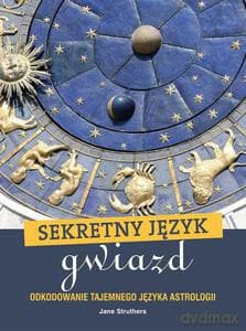 Sekretny język gwiazd - Struthers Jane
