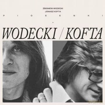 Zbigniew Wodecki & Jonasz Kofta: Piosenki