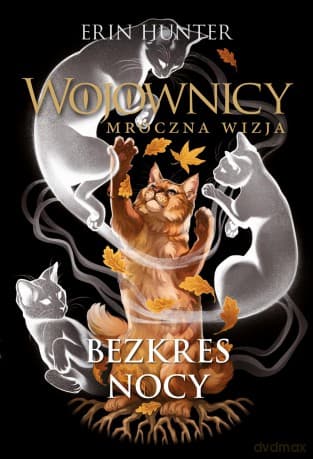Bezkres nocy. Wojownicy - Erin Hunter