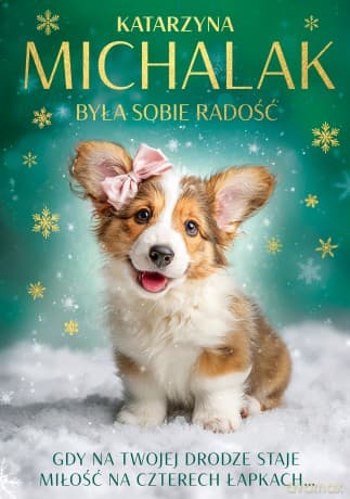 Była sobie radość - Katarzyna Michalak