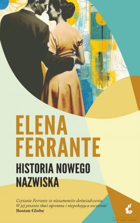 Historia nowego nazwiska. Cykl neapolitański (Tom 2) - Elena Ferrante