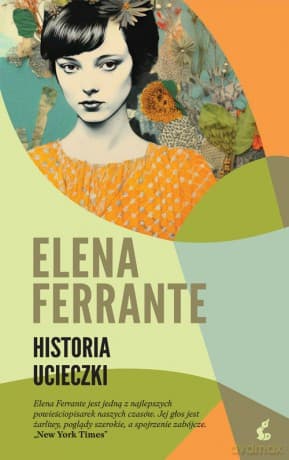 Historia ucieczki. Cykl neapolitański (Tom 3) - Elena Ferrante