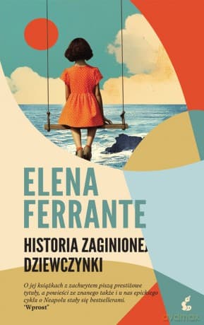 Historia zaginionej dziewczynki. Cykl neapolitański (Tom 4) - Elena Ferrante