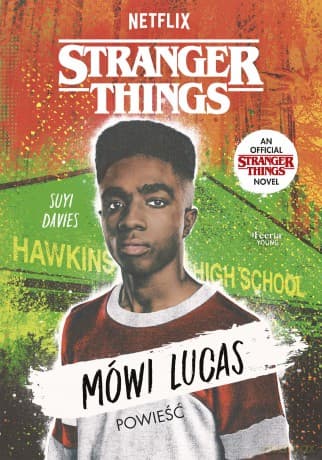 Mówi Lucas. Stranger Things - Davies Suyi
