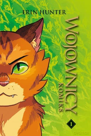 Wojownicy (Tom 1) - Erin Hunter