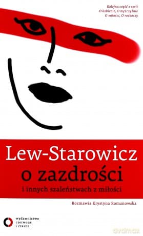 O zazdrości i innych szaleństwach z miłości - Zbigniew Lew-Starowicz