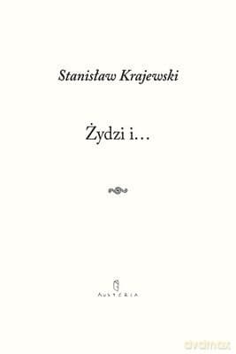 Żydzi i - Stanisław Krajewski
