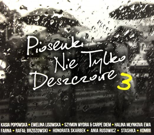 Piosenki Nie Tylko Deszczowe 3