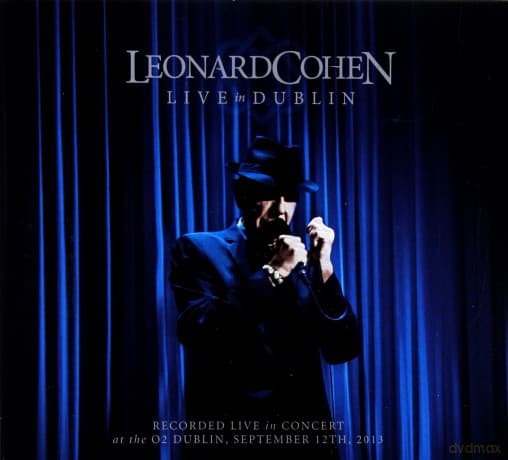 Leonard Cohen: Live In Dublin