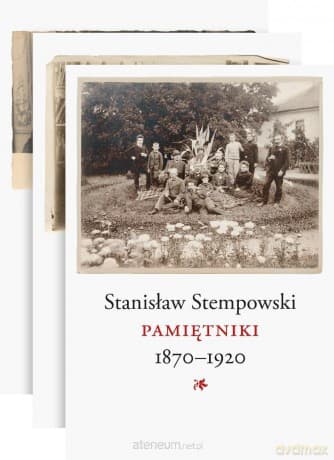 Pamiętniki 1870-1920 (Tom 1-3) - Stanisław Stempowski