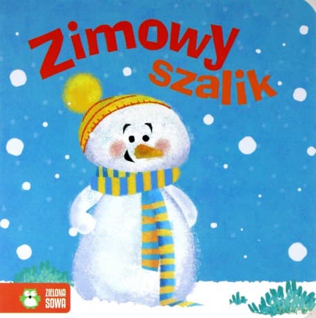 Zimowe bajeczki. Zimowy szalik