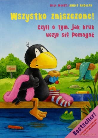 Mały kruk. Wszystko zniszczone - Moost Nele, Rudolph Annet