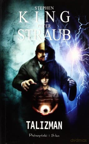 Talizman Wydanie Kieszonkowe - Stephen King , PETER Straub