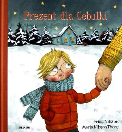 Prezent Dla Cebulki - Frida Nilsson