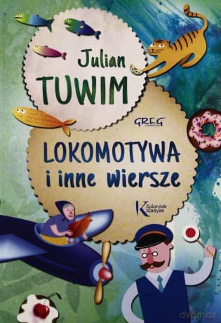 Lokomotywa i Inne Wiersze - Julian Tuwim