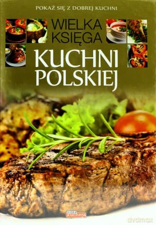 Wielka Księga Kuchni Polskiej