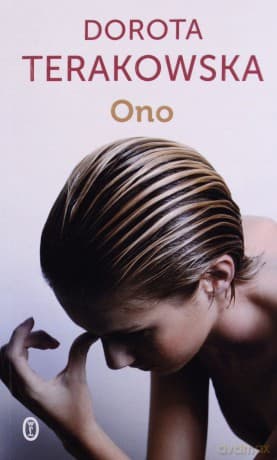 Ono - Dorota Terakowska