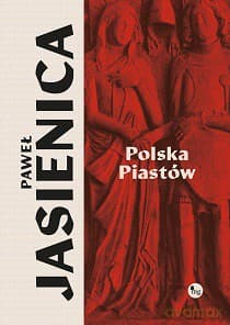 Polska Piastów - Paweł Jasienica