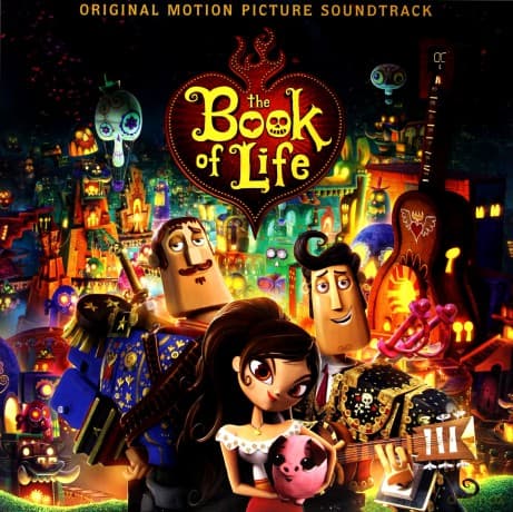 Book Of Life soundtrack (Księga Życia)