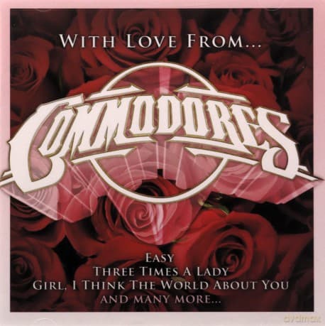 Commodores: With Love From...