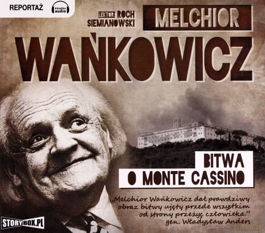 Bitwa o Monte Cassino - Melchior Wańkowicz
