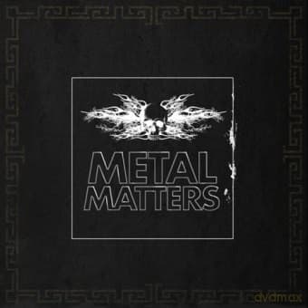 Metal Matters
