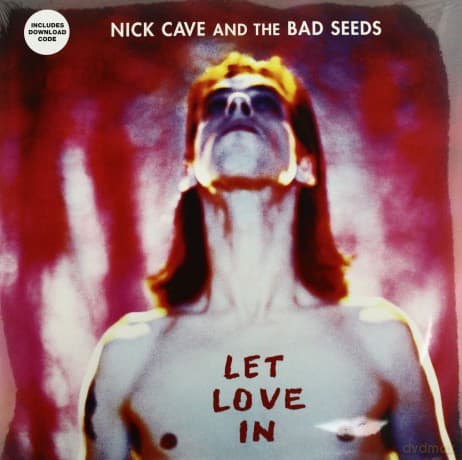 Nick Cave: Let Love In