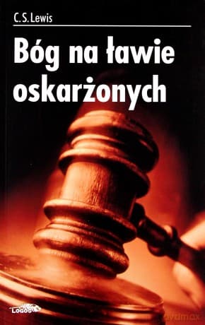 Bóg na ławie oskarżonych