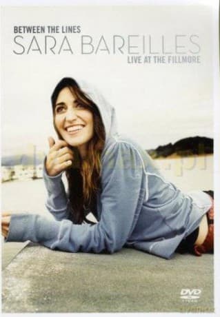 Sara Bareilles: Between The Lines: Sara Bareilles Live At The Fillmore
