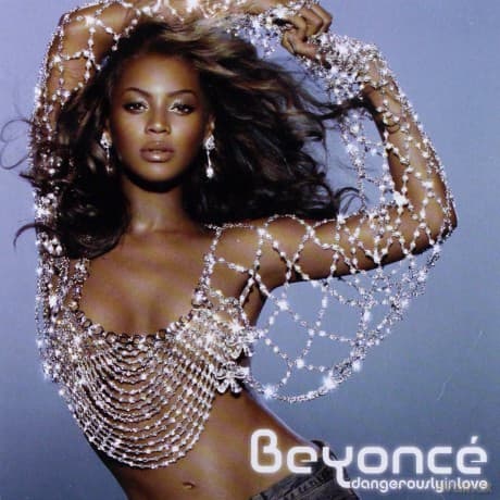 Beyonce: Dangerously In Love