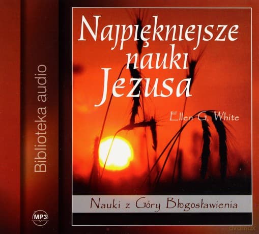 Najpiękniejsze nauki Jezusa Audiobook