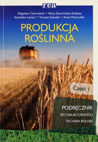 Produkcja roślinna część 1 REA-WSiP