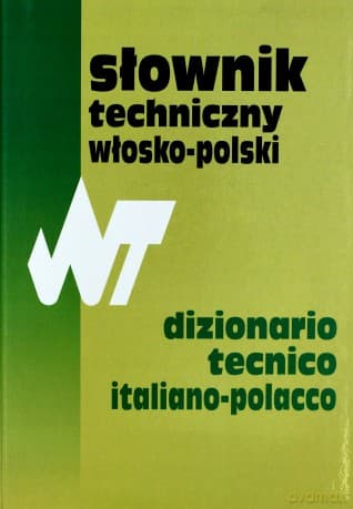 Słownik techniczny włosko- polski