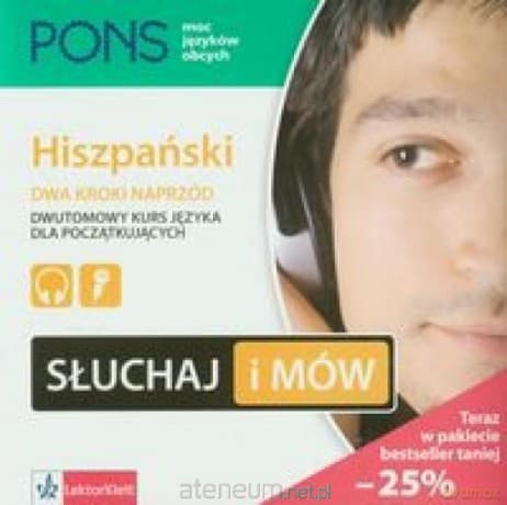 Słuchaj i mów. Hiszpański. Dwa kroki naprzód