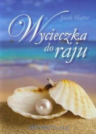 Wycieczka do raju