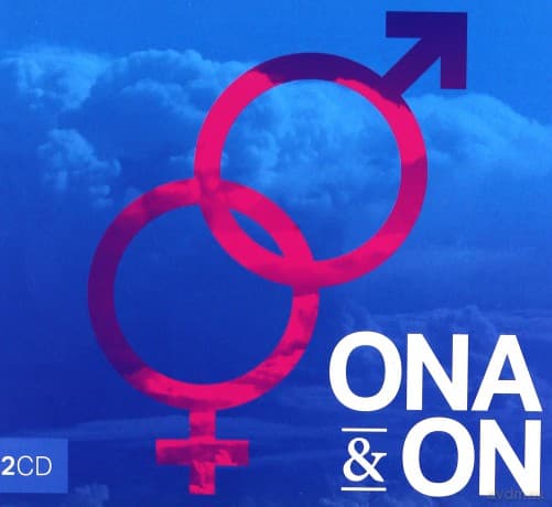 Ona & On