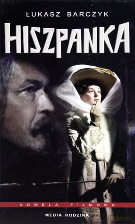 Hiszpanka - Łukasz Barczyk
